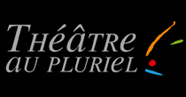 Logo de Théâtre au pluriel